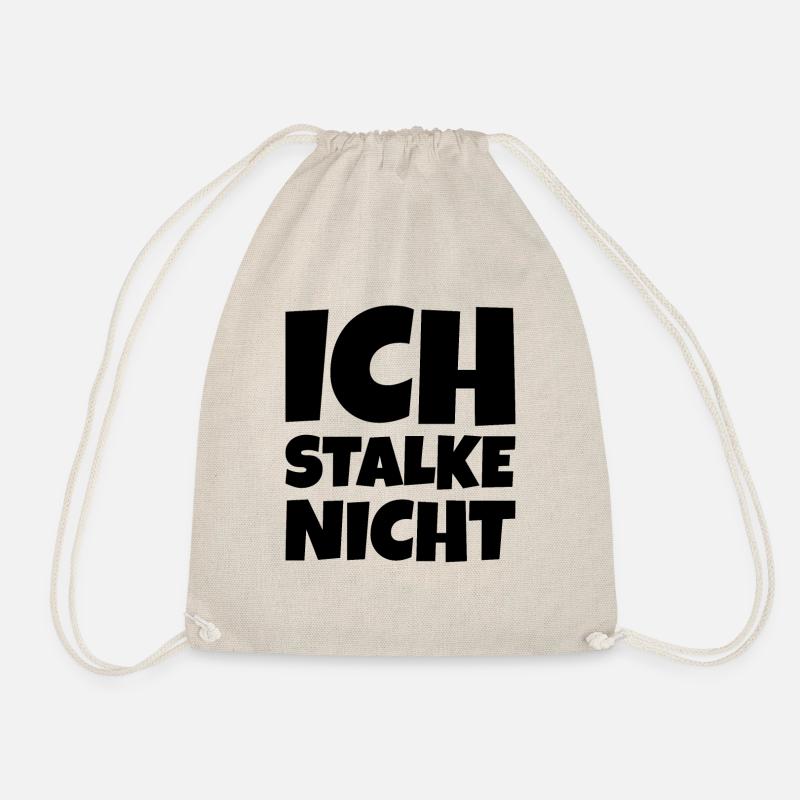 Ich Stalke nicht - Turnbeutel - Natur