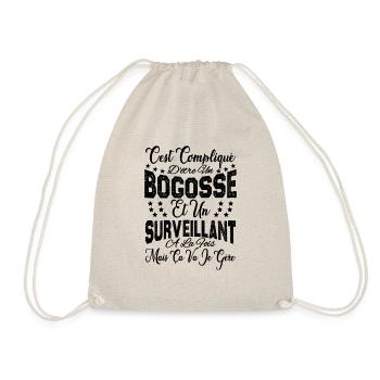 c'est compliqué être un Bogosse et un Surveillant. - Sac de sport léger - nature - Devant