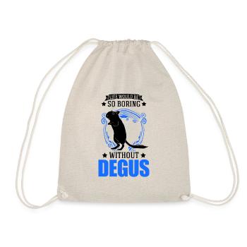 Life would be so boring without Degus - Turnbeutel - Natur - Vorne