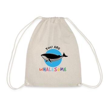 You Are Whalesome T-Shirt, Gift for Animal Lovers - Drawstring Bag - nature - Front