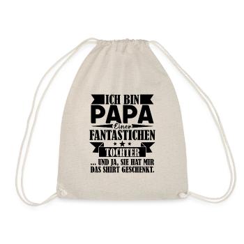 Ich bin Papa einer fantastischen Tochter Vater - Turnbeutel - Natur - Vorne