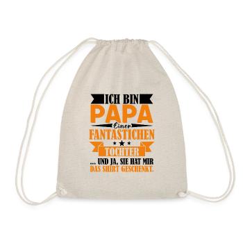 Ich bin Papa einer fantastischen Tochter Vater - Turnbeutel - Natur - Vorne