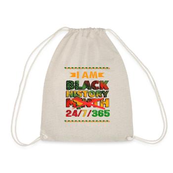 I Am Black History Month! 24/7/365 - Drawstring Bag - nature - Front