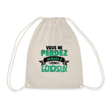 Vous ne perdez jamais - Sac de sport léger - nature - Devant