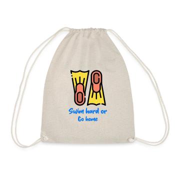 Swim hard or Go home - Drawstring Bag - nature - Front
