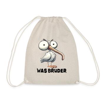 Was Bruder meme Spruch Geschenk - Turnbeutel - Natur - Vorne