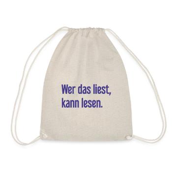 Wer das liest, kann lesen. - Turnbeutel - Natur - Vorne