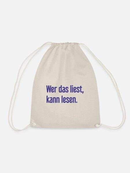 Wer das liest, kann lesen. - Turnbeutel - Natur