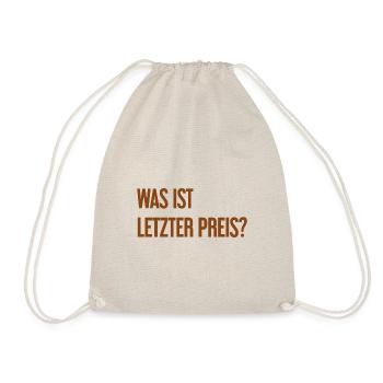 Was ist letzter Preis? - Turnbeutel - Natur - Vorne