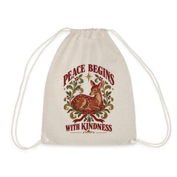Peace Begins With Kindness - Turnbeutel - Natur - Vorne