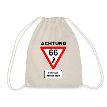 66th Birthday - Schnapps on Legs Schnapps Number - Drawstring Bag - nature - Front