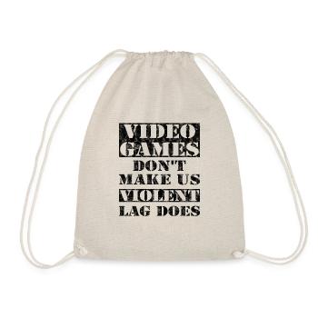 Video Games Don't Make Us Violent Lag Does - Drawstring Bag - nature - Front