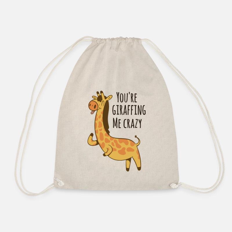 You’re giraffing me crazy Giraffe - Drawstring Bag - nature