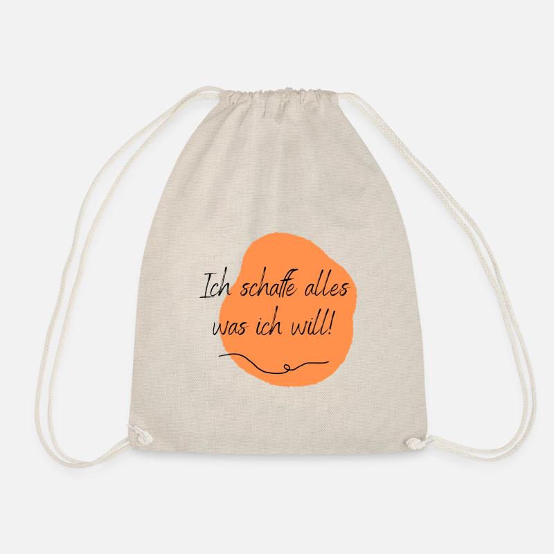 Ich schaffe alles was ich will! - Turnbeutel - Natur
