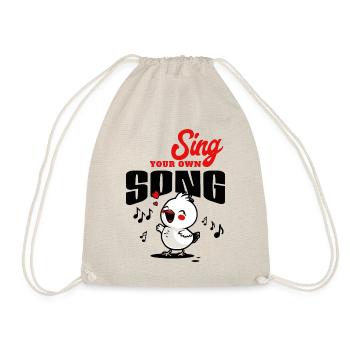 Une jolie nana chante en disant : Chantez votre propre chanson - Sac de sport léger - nature - Devant