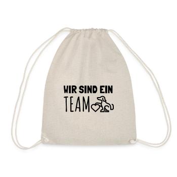 Wir sind ein Team, Hund,Hundeliebe, Hundeliebhaber - Turnbeutel - Natur - Vorne