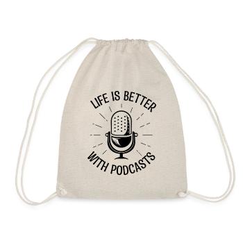 Das Leben ist besser mit Podcast. Podcaster-Geschenk. - Turnbeutel - Natur - Vorne