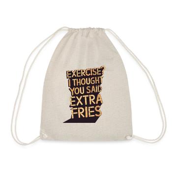 Excercise i thought you said extra fries - Turnbeutel - Natur - Vorne
