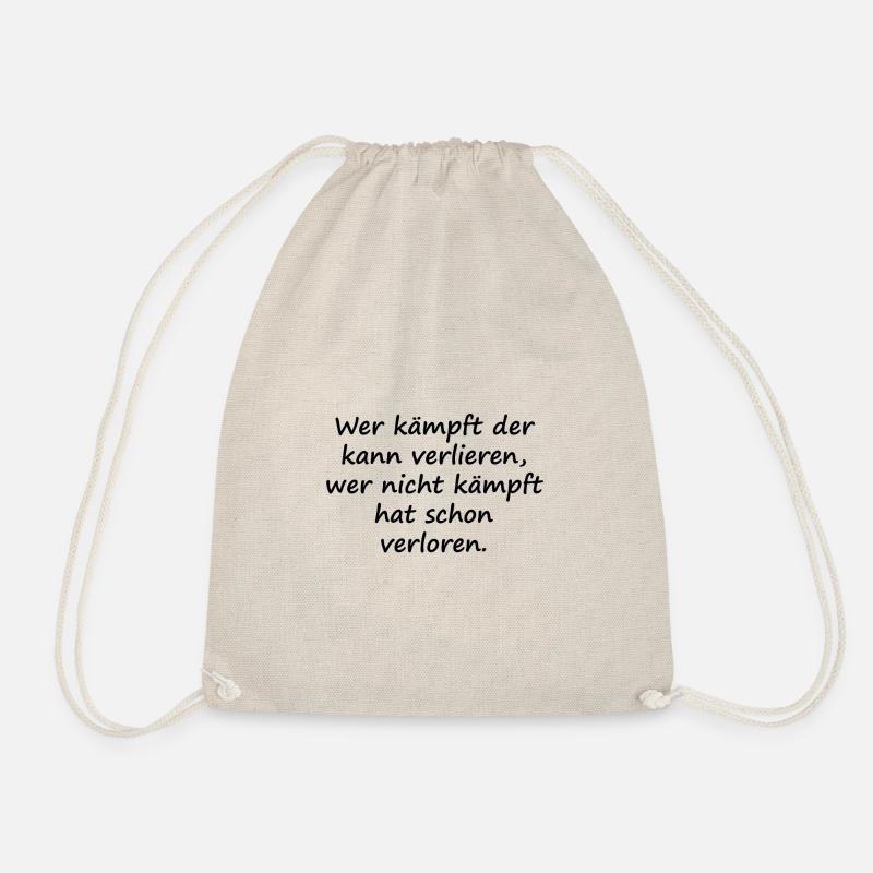 Wer kämpft der kann verlieren - Turnbeutel - Natur