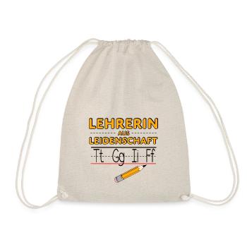 Lehrerin Lehrersprüche tgif Humor Lehrer Sprüche - Turnbeutel - Natur - Vorne