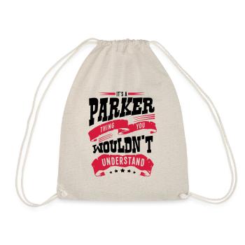 parker name thing you wouldnt understand - Drawstring Bag - nature - Front