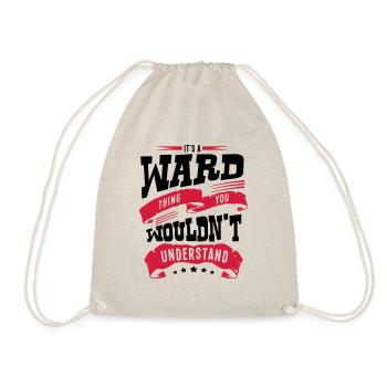 ward name thing you wouldnt understand - Drawstring Bag - nature - Front