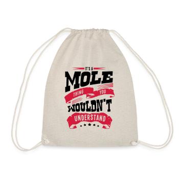 its a mole thing you wouldnt understand - Drawstring Bag - nature - Front