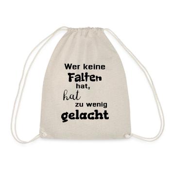 Wer keine Falten hat, hat zu wenig gelacht Lachen - Turnbeutel - Natur - Vorne