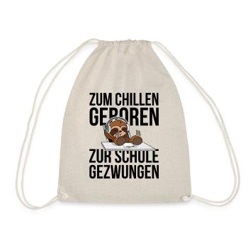 Zum Chillen geboren zur Schule gezwungen Faultier - Turnbeutel - Natur - Vorne