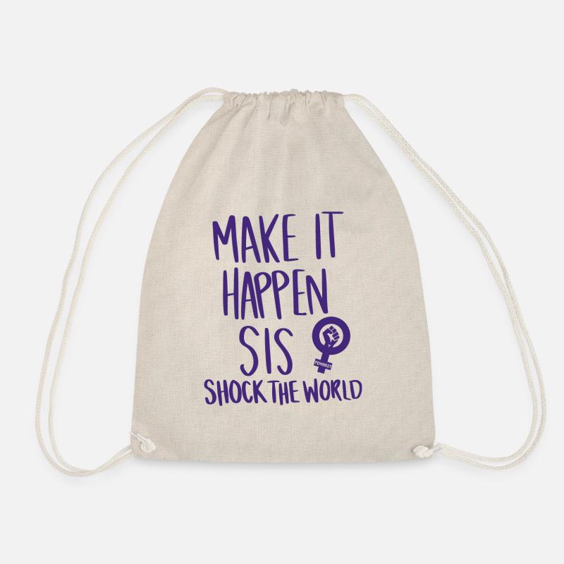 Make it happen, Sis! - Turnbeutel - Natur