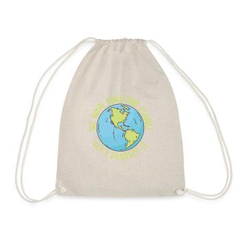 Let Only One Planet Leave Earth Day - Drawstring Bag - nature - Front