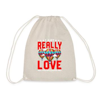 Love hot air balloons that - Drawstring Bag - nature - Front