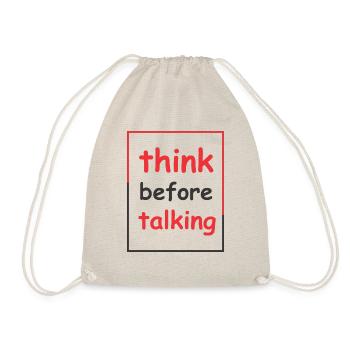 think before talking - Drawstring Bag - nature - Front