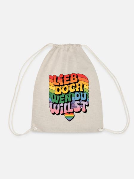 Lieb Doch Wen Du Willst LGBTQ Regenbogen - Turnbeutel - Natur