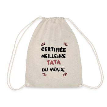 Certifiée meilleure tata du monde ! tata cadeau - Sac de sport léger - nature - Devant