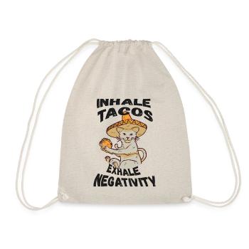 Tacos einatmen, Negativität ausatmen - Turnbeutel - Natur - Vorne