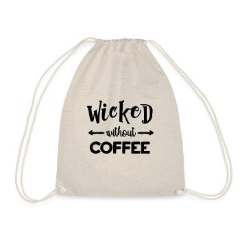 Wicked ohne Kaffee - Turnbeutel - Natur - Vorne