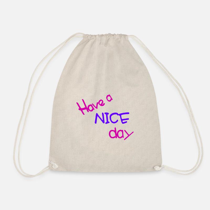 Have a nice day - Turnbeutel - Natur