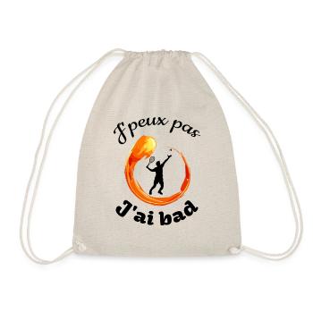j'peux pas j'ai bad fond blanc badminton humour - Sac de sport léger - nature - Devant