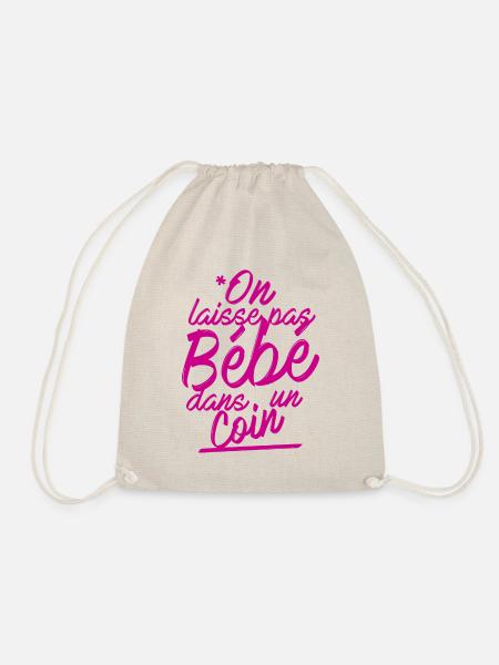 We don't leave baby in a corner - Drawstring Bag - nature