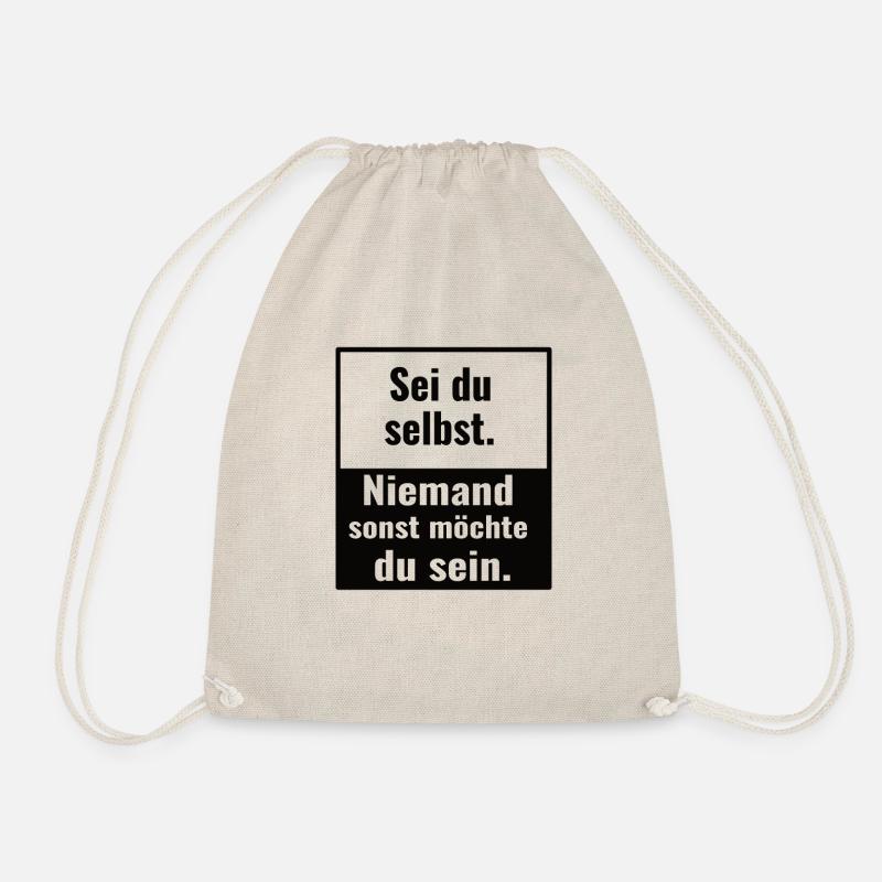 Sei du selbst - Niemand sonst möchte du sein - Turnbeutel - Natur