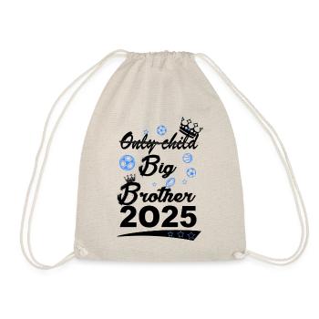 No longer an only child, big brother-to-be in 2025 - Drawstring Bag - nature - Front
