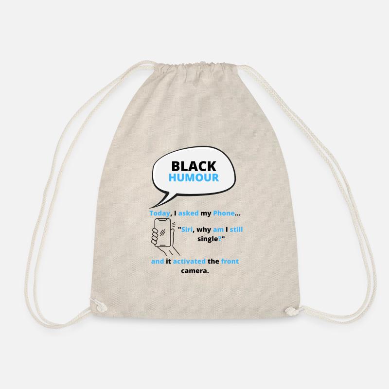 Black Humour Jokes T-Shirt - Drawstring Bag - nature
