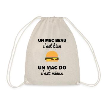 un mec beau c'est bien , un Mc do c'est mieux - Sac de sport léger - nature - Devant