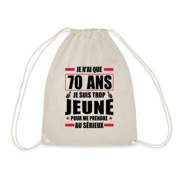 je n ai que 70 ans / cadeau anniversaire 70 ans - Sac de sport léger - nature - Devant