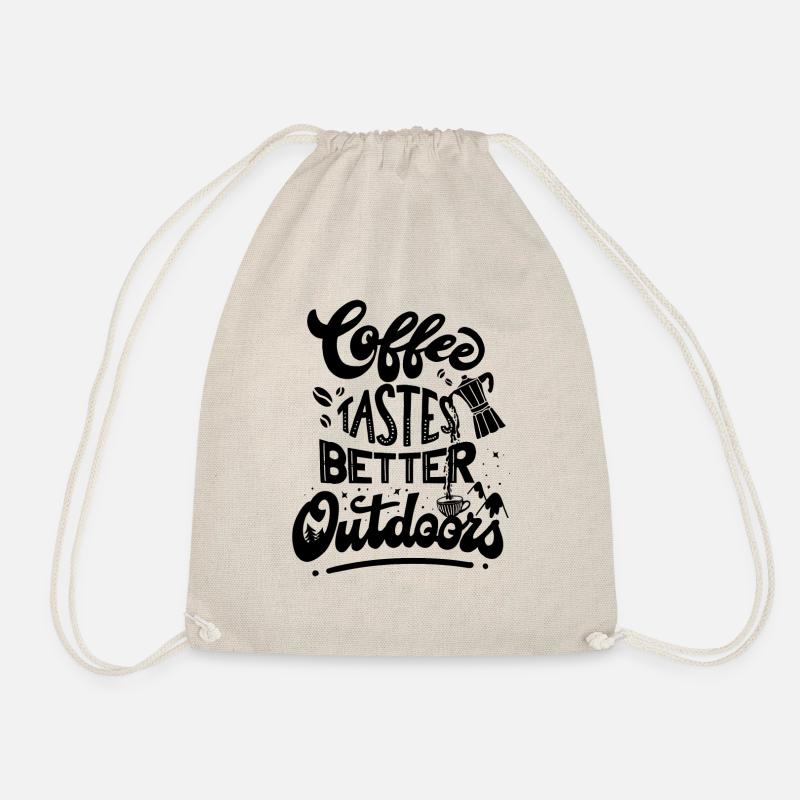 Kaffee Spruch Coffee Tastes Better Outdoors - Turnbeutel - Natur