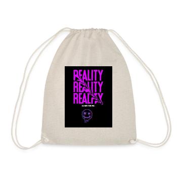 Reality is not for me - Turnbeutel - Natur - Vorne