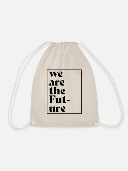 Auffälliges T-shirt "We are the Future" - Turnbeutel - Natur