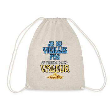 Je ne vieillis pas, je prends de la valeur - Sac de sport léger - nature - Devant