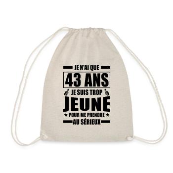j ai 43 ans / t-shirt humour anniversaire 43 ans - Sac de sport léger - nature - Devant